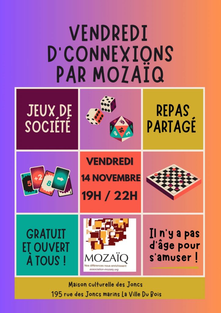 Affiche des évènements Vendredi D'Connexions de l'association MozaÏq